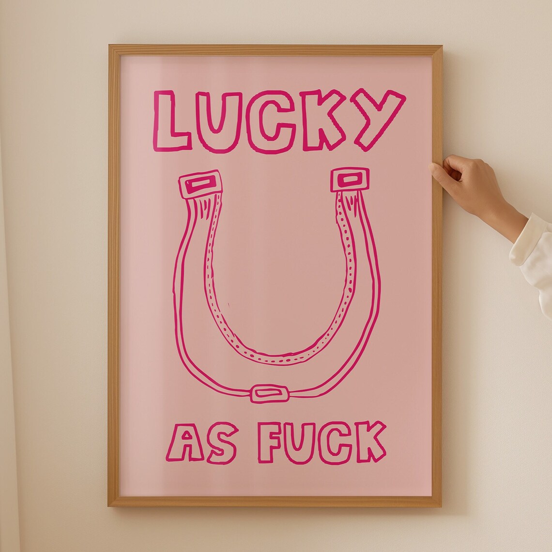 Lucky As Fuck Pink Horseshoe Outline Quote Typography Decor Poster
