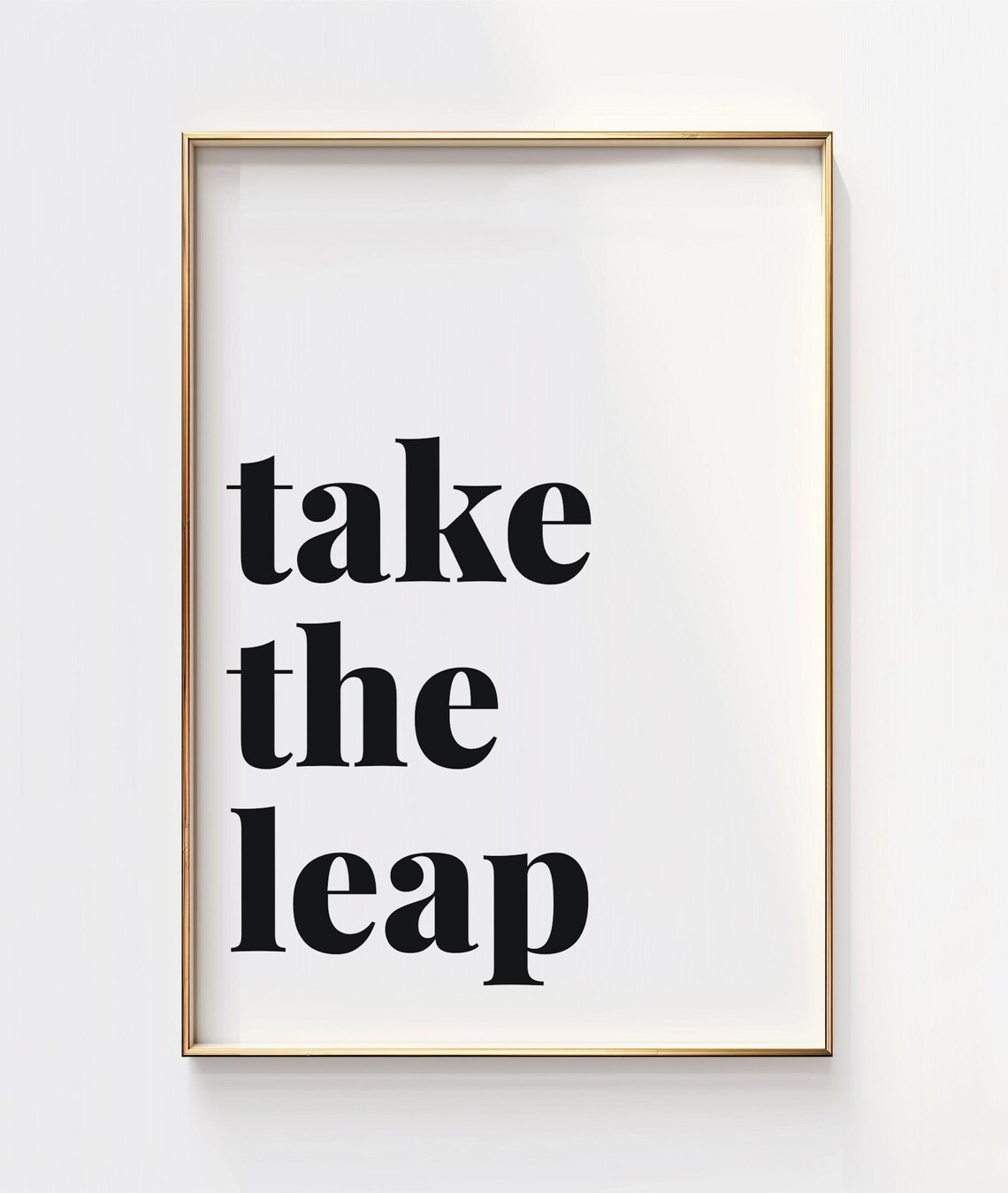 Take The Leap Print Positive Affirmation Typography