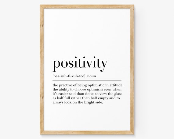 Positivity Positivity Print Positivity Definition Print Print Wall Art Decor Personalised Gifts Quote Print