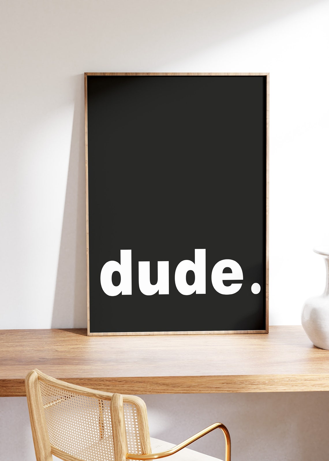 Dude Bold White Typography on Black Minimalist Statement Poster - Image 2