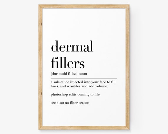 Dermal Fillers Definition Print Dermal Fillers Dermal Fillers Wall Art Aesthetic Clinic Decor Beauty Wall Decor Beauty Salon Gifts