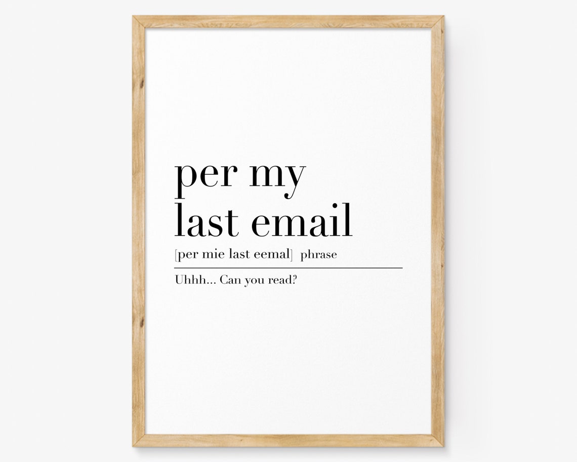 Per My Last Email Definition Funny Office Humor Dictionary Poster