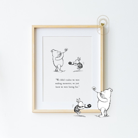 Winnie the Pooh Party Memories Fun Classic Story Quote Print