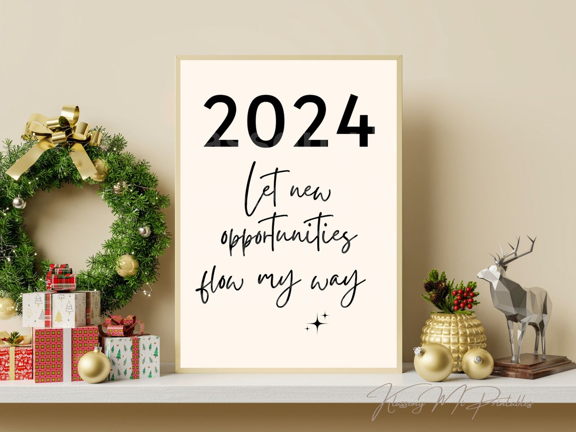 2024 Let New Opportunities Flow My Way Bold Script Quote Poster - Image 3