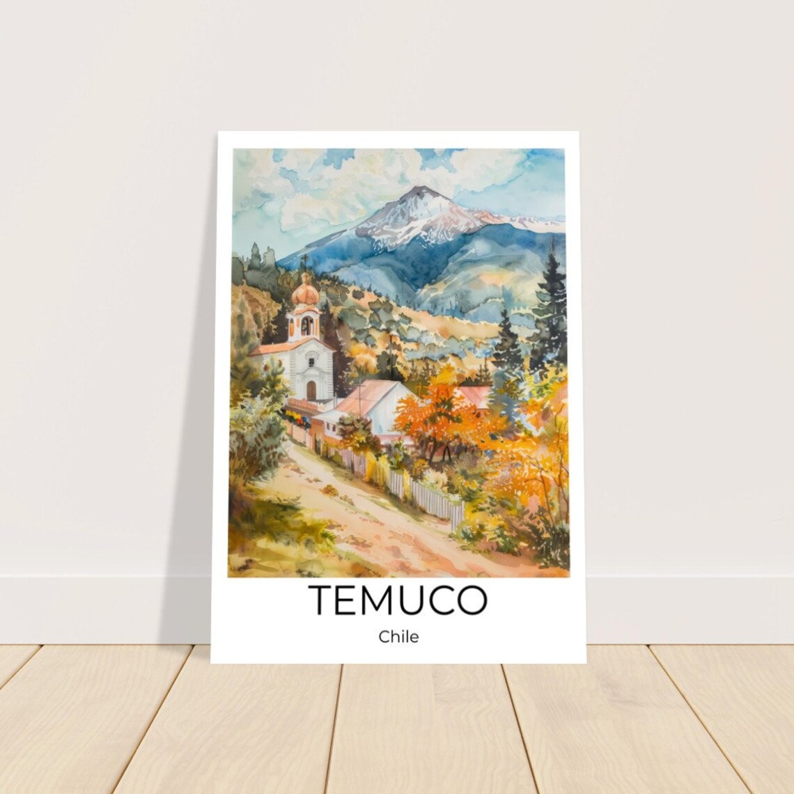 Temuco Chile Snowy Volcano Village Watercolor Street Scene Poster