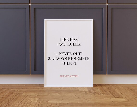 Harvey Specter Life Has Two Rules Suits Quote Wall Art Poster