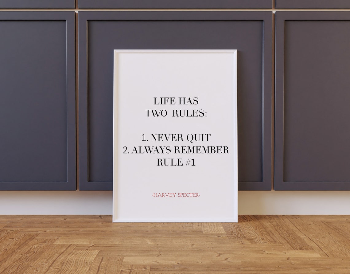 Harvey Specter Life Has Two Rules Suits Quote Wall Art Poster