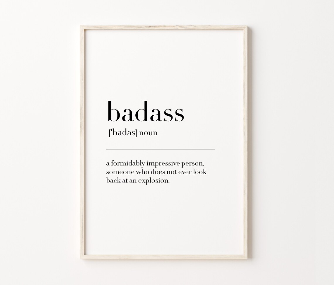 Badass Badass Print Badass Poster Badass Definition Badass Wall Decor Poster Badass Quote Print Minimalist Print - Image 4