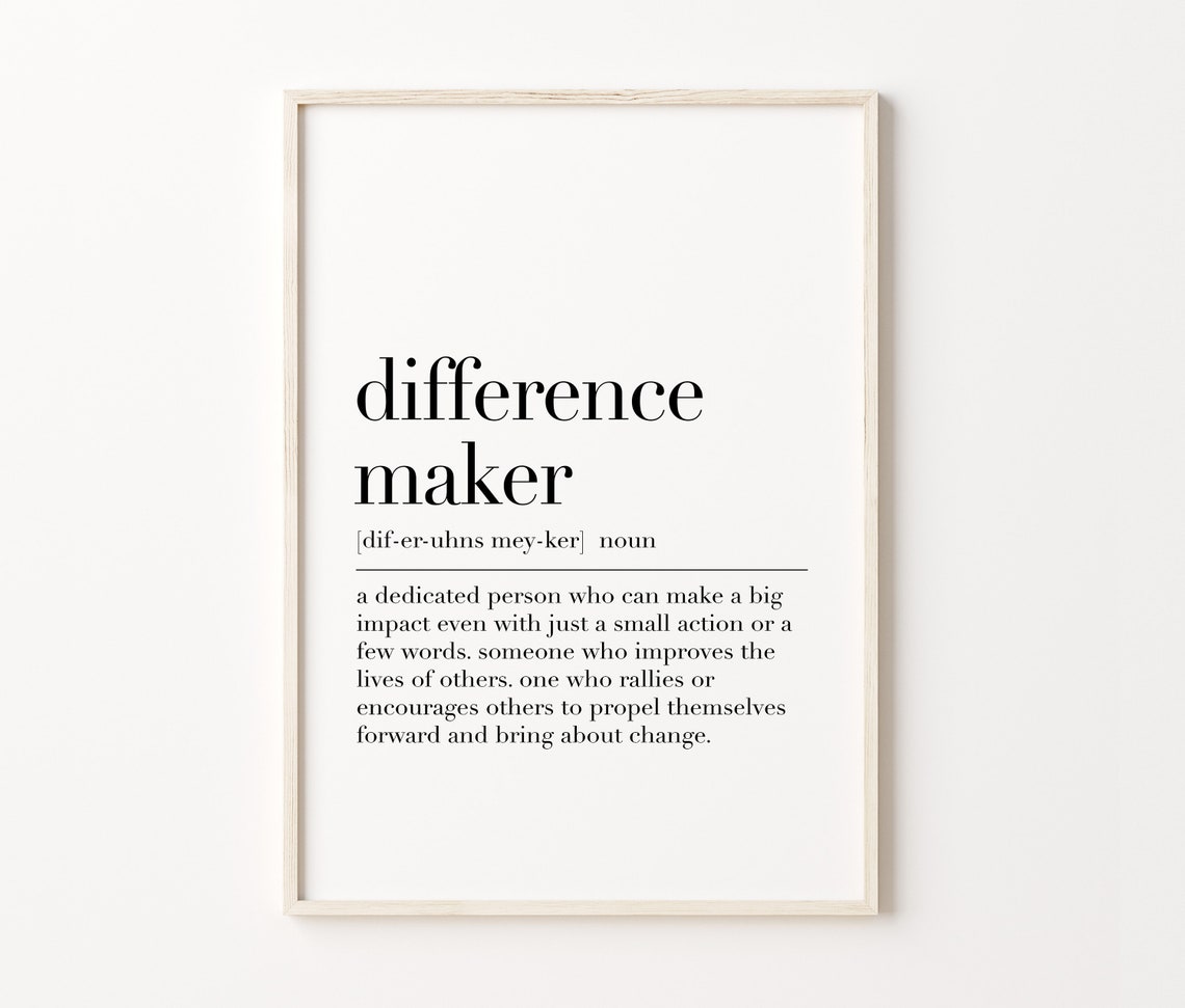 Difference Maker Definition Print Inspirational Noun Meaning Poster - Image 4