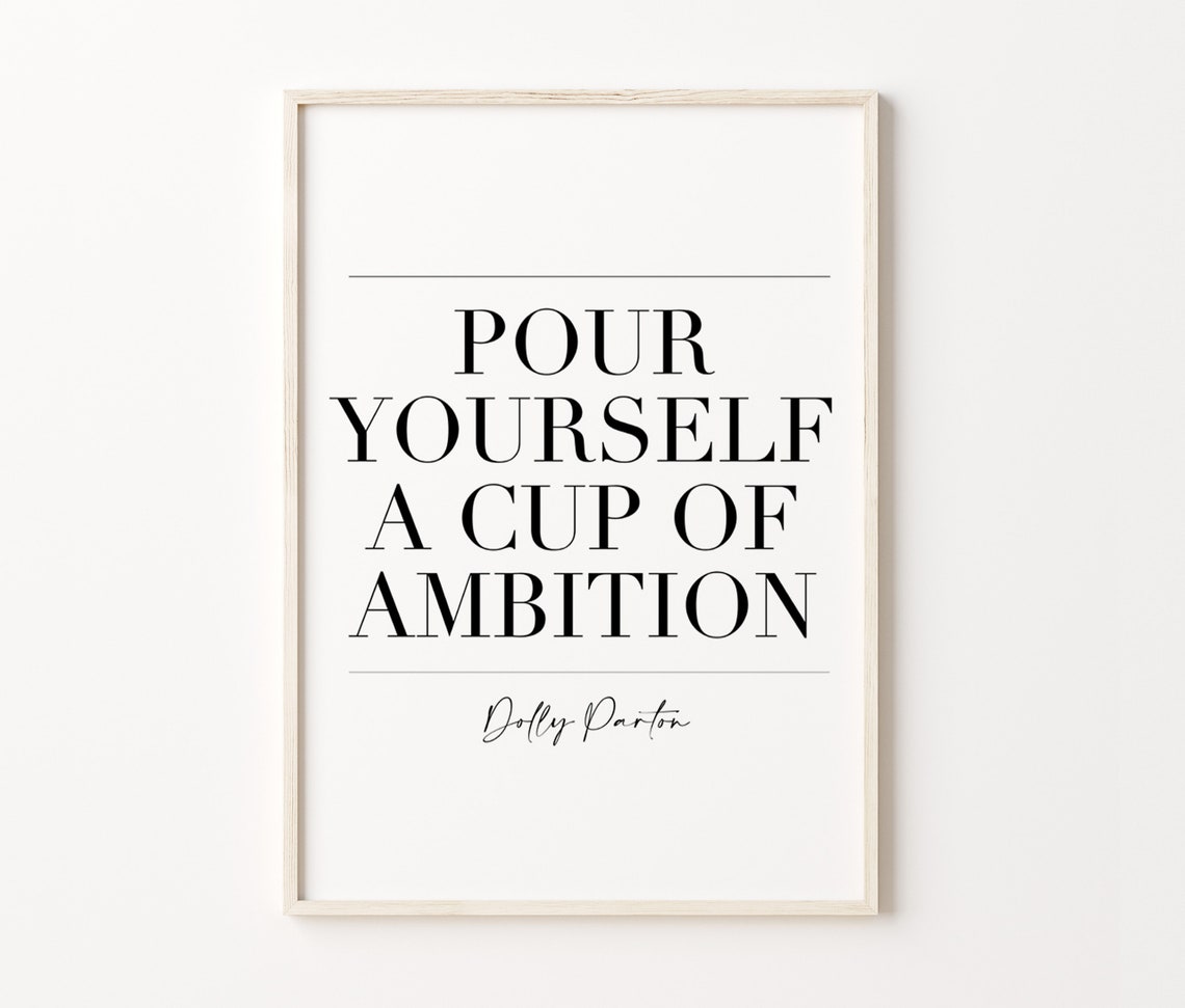 Pour Yourself A Cup Of Ambition Ambition Print Kitchen Sign Kitchen Wall Art Poster This Kitchen Is For Dancing Wall Art - Image 3