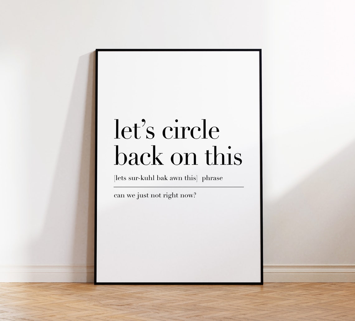 Let's Circle Back On This Funny Office Phrase Definition Poster - Image 4