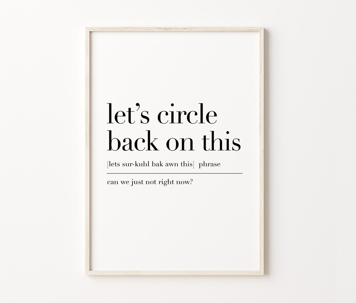 Let's Circle Back On This Funny Office Phrase Definition Poster - Image 3