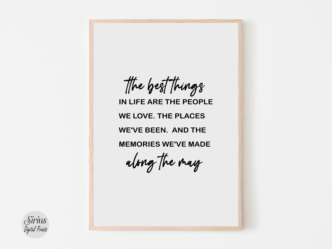 The Best Things in Life Inspirational Quote Typography Poster