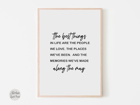 The Best Things in Life Inspirational Quote Typography Poster