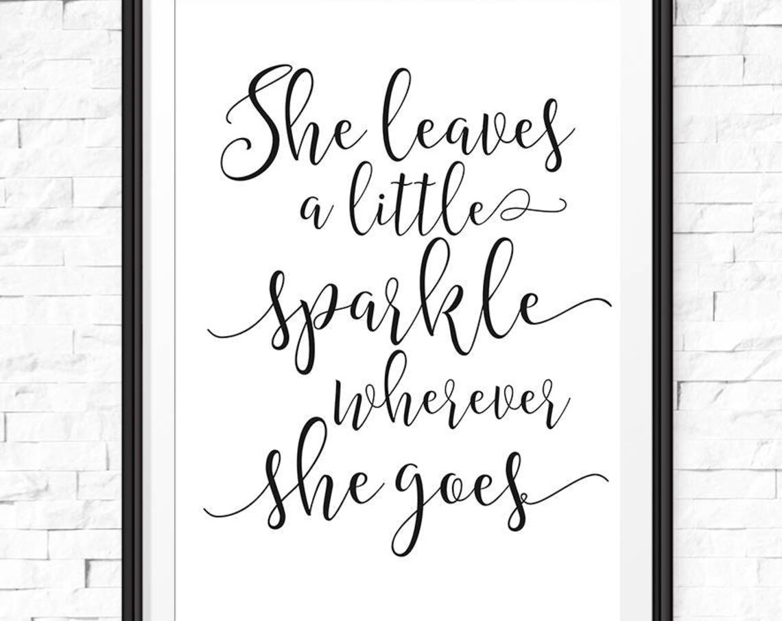 She Leaves A Little Sparkle Wherever She Goes Quote Wall Poster - Image 2