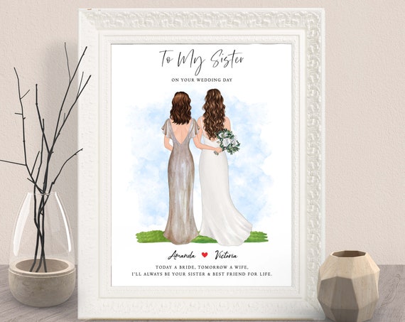 Personalized Sister Wedding Day Gift Bride Portrait Art Print