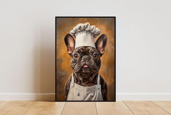 French Bulldog In Chefs Hat Poster Pet Poster Frenchie In Apron Print Funny Dog Wall Art French Bulldog Portrait Dog Kitchen Poster