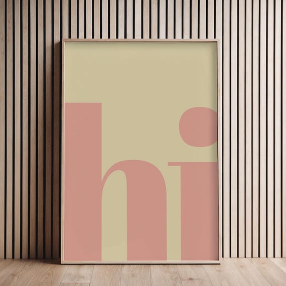 Hi Poster Typography Print, Entryway Living Room