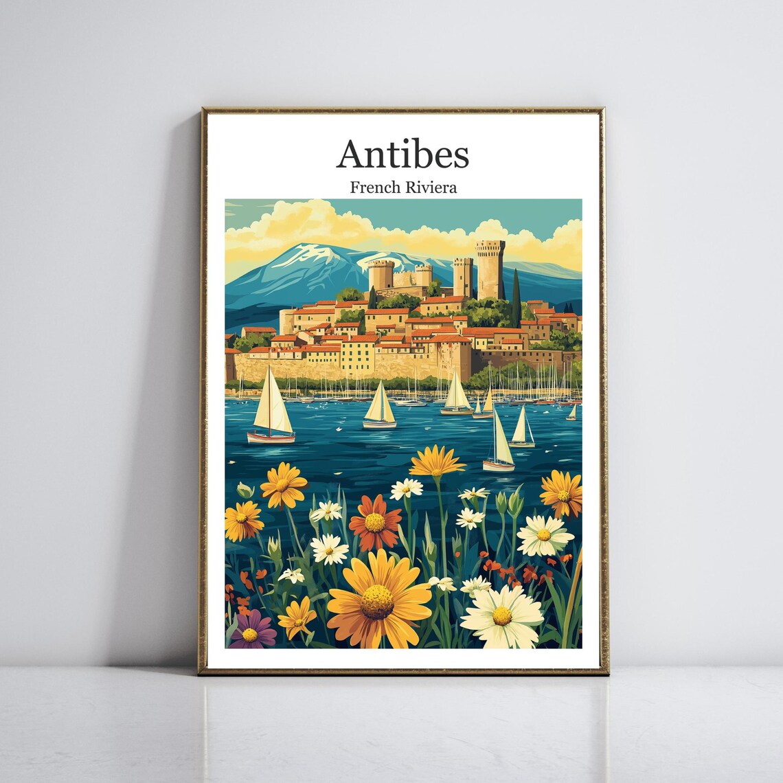 Antibes Old Town Harbor Sailboats Wildflowers Riviera Poster