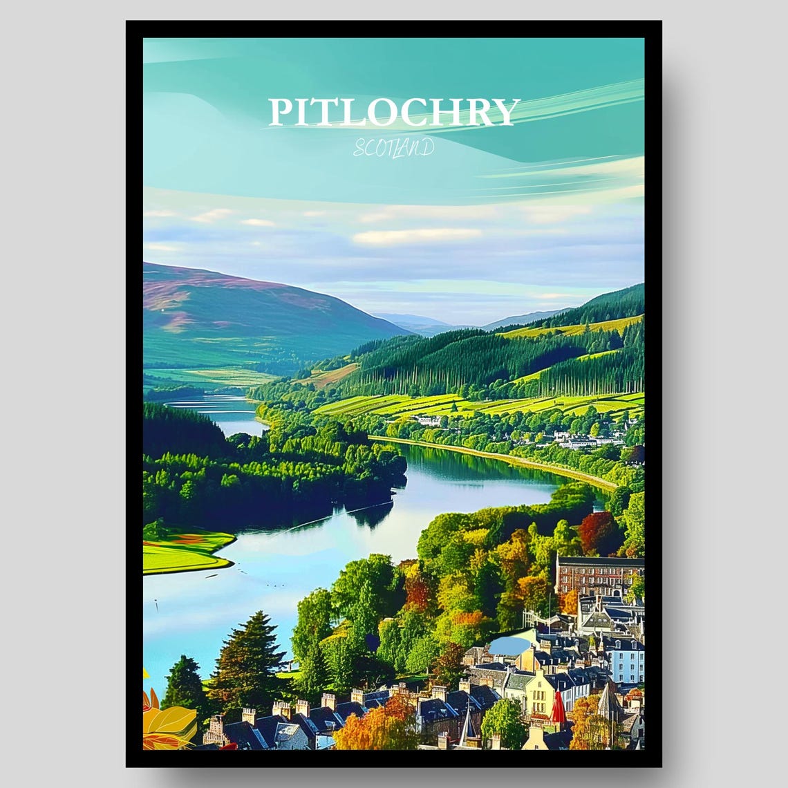 Pitlochry Scotland River Valley Town Green Hills View Poster
