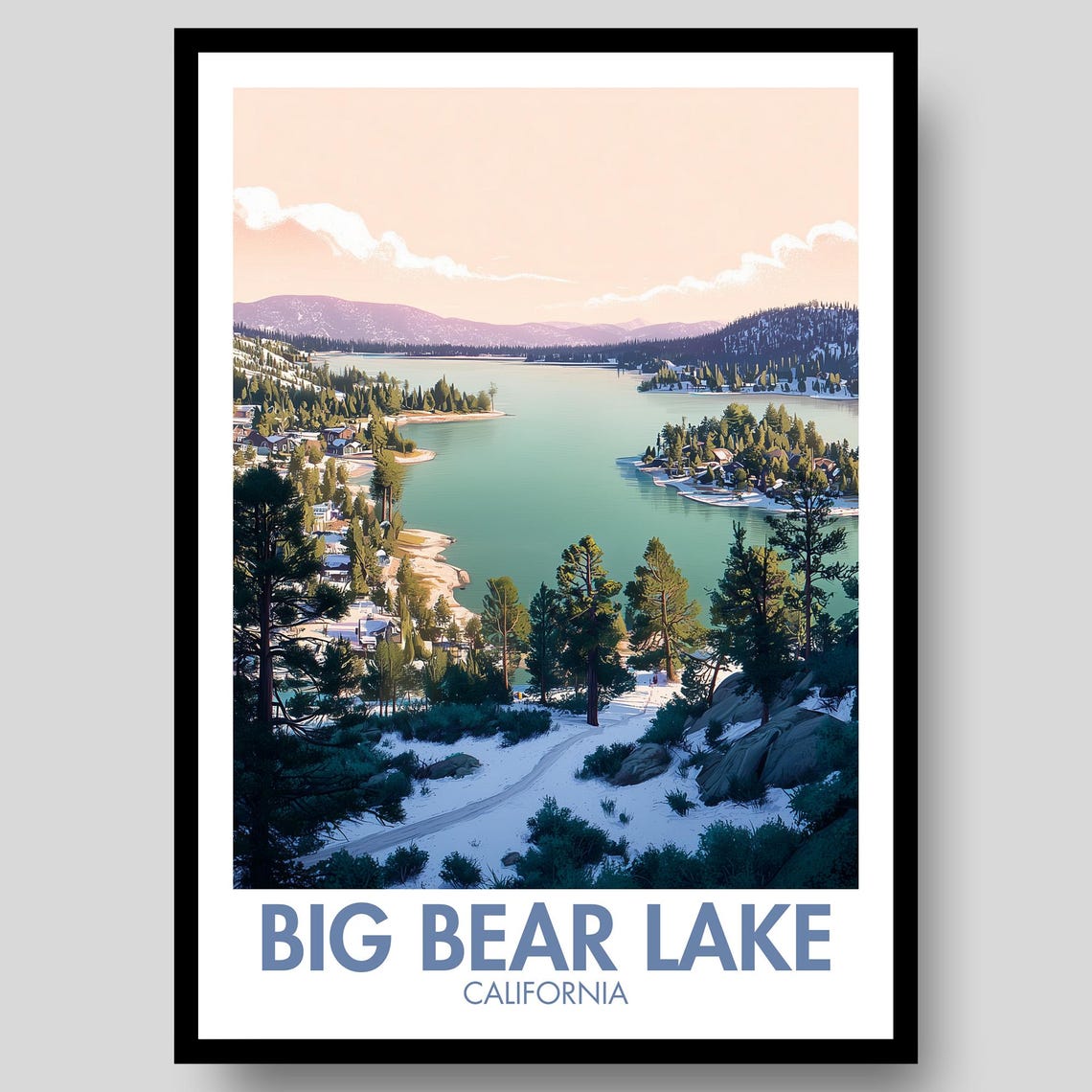 Big Bear Lake Poster Print Wall Art Gifts