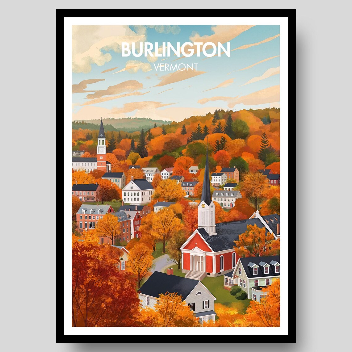 Burlington Vermont Autumn Church Steeples Village Scenery Poster