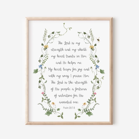 Psalm 287 The Lord Is My Strength And Shield Bible Verse Wall Art Christian Gift For Women Scripture Print Watercolor Wildflowers 5x7