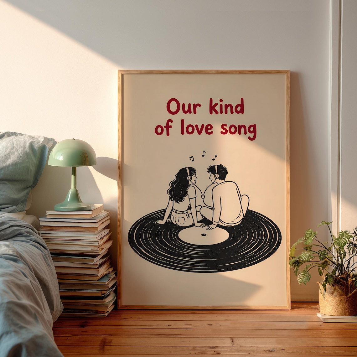 Our Kind Of Love Song Typography Poster Print