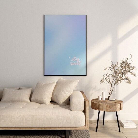 Stay Sweet Aura Gradient Poster Blue Pink Script Coquette Decor