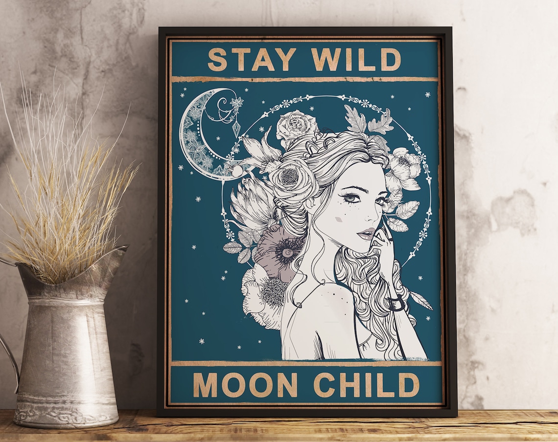 Stay Wild Moon Child Vintage Bedroom Art Poster