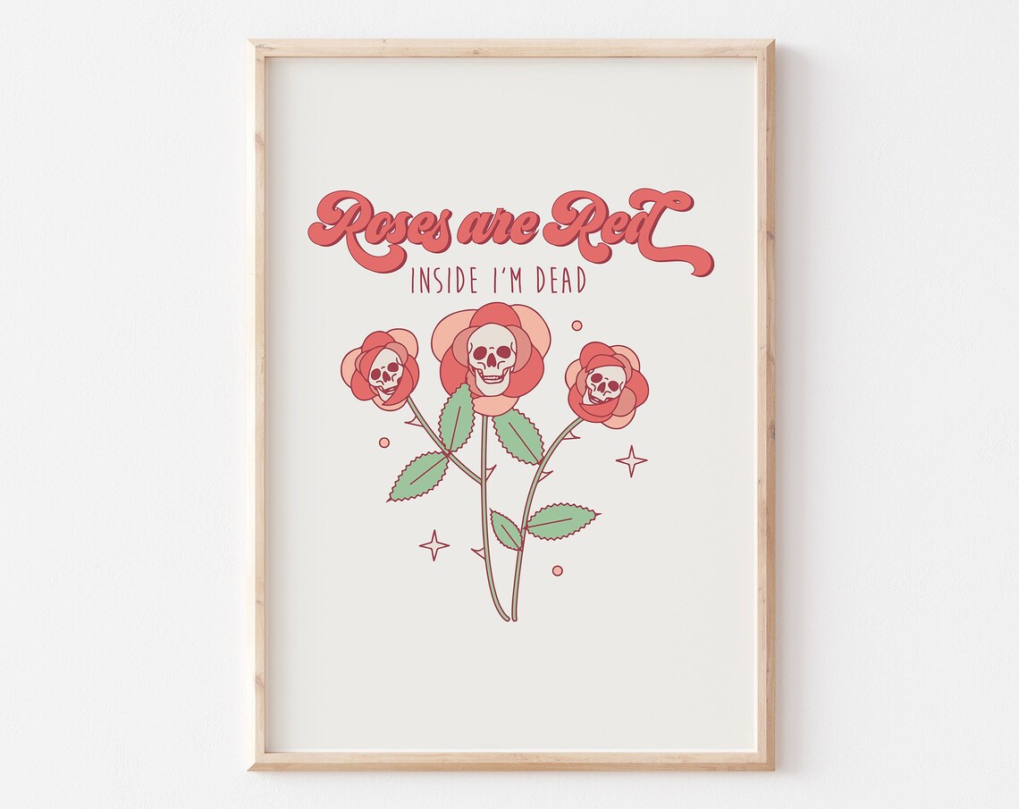 Roses Are Red Inside Im Dead Skull Rose Gothic Valentine Art Poster