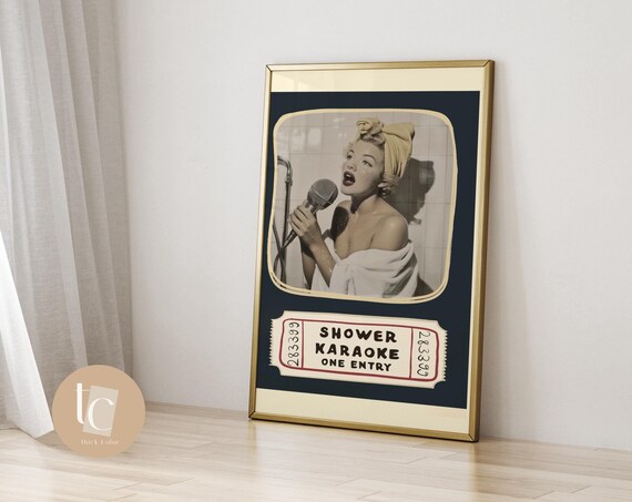 Shower Karaoke One Entry Ticket Retro Funny Bathroom Decor Poster