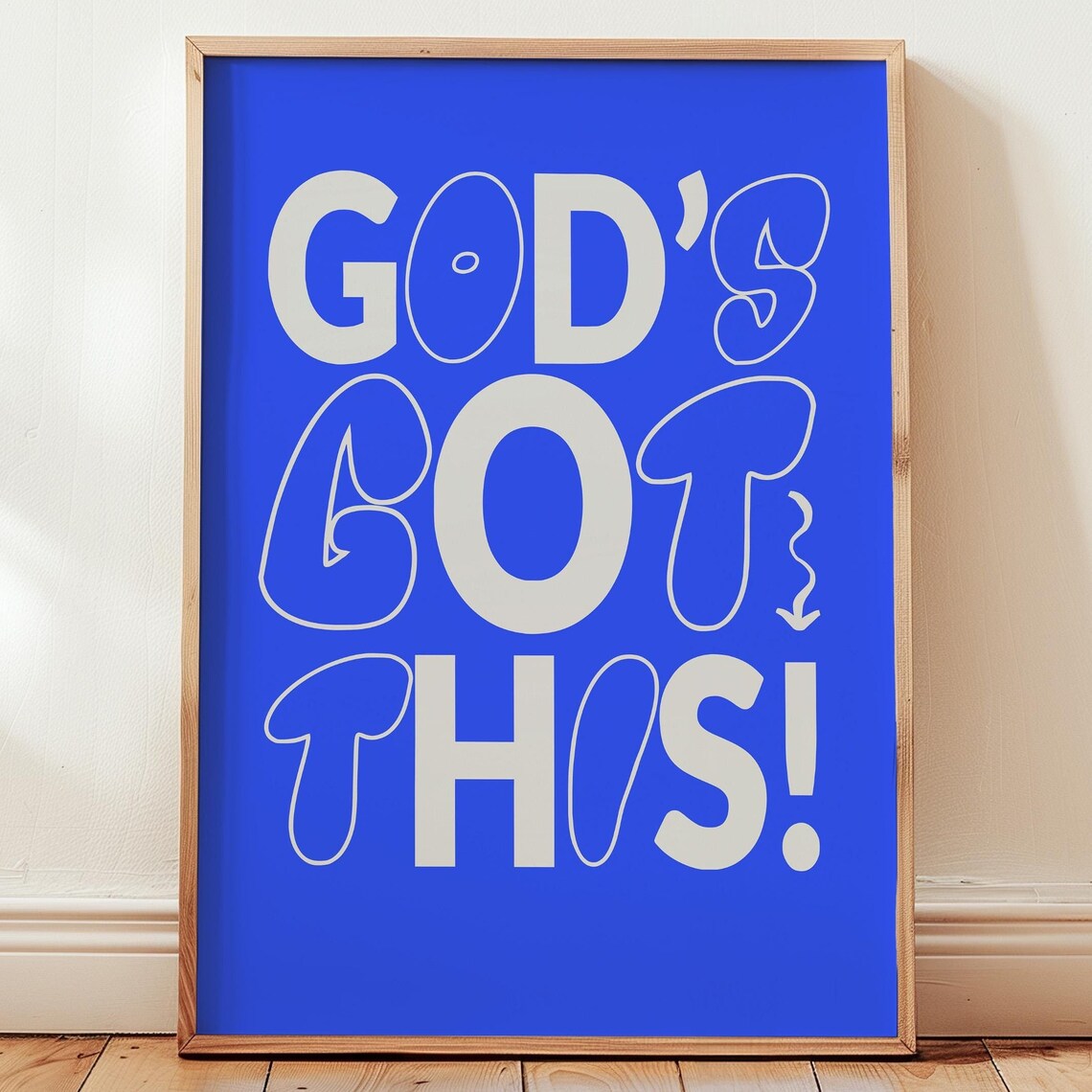 Gods Got This Bold Blue Typography Christian Encouragement Poster