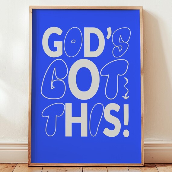 Gods Got This Bold Blue Typography Christian Encouragement Poster