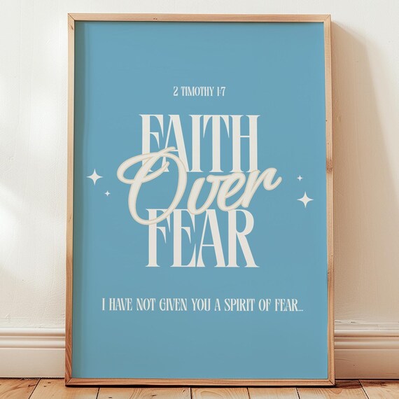 Faith Over Fear Print Scripture Christian Wall Art