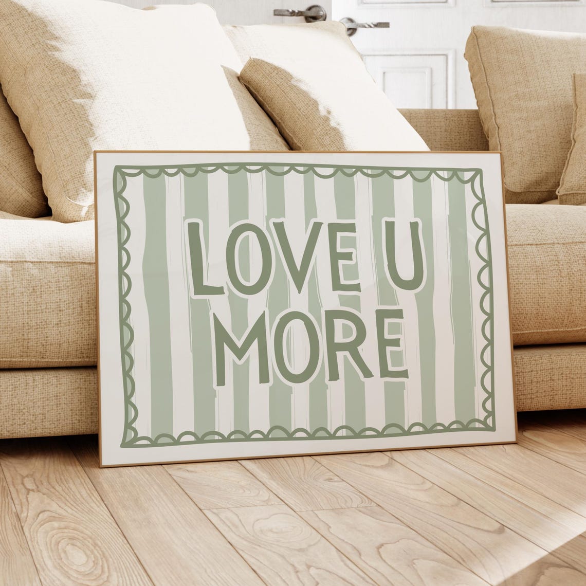 Love U More Poster Sage Green Striped Typography Sweet Gift Decor