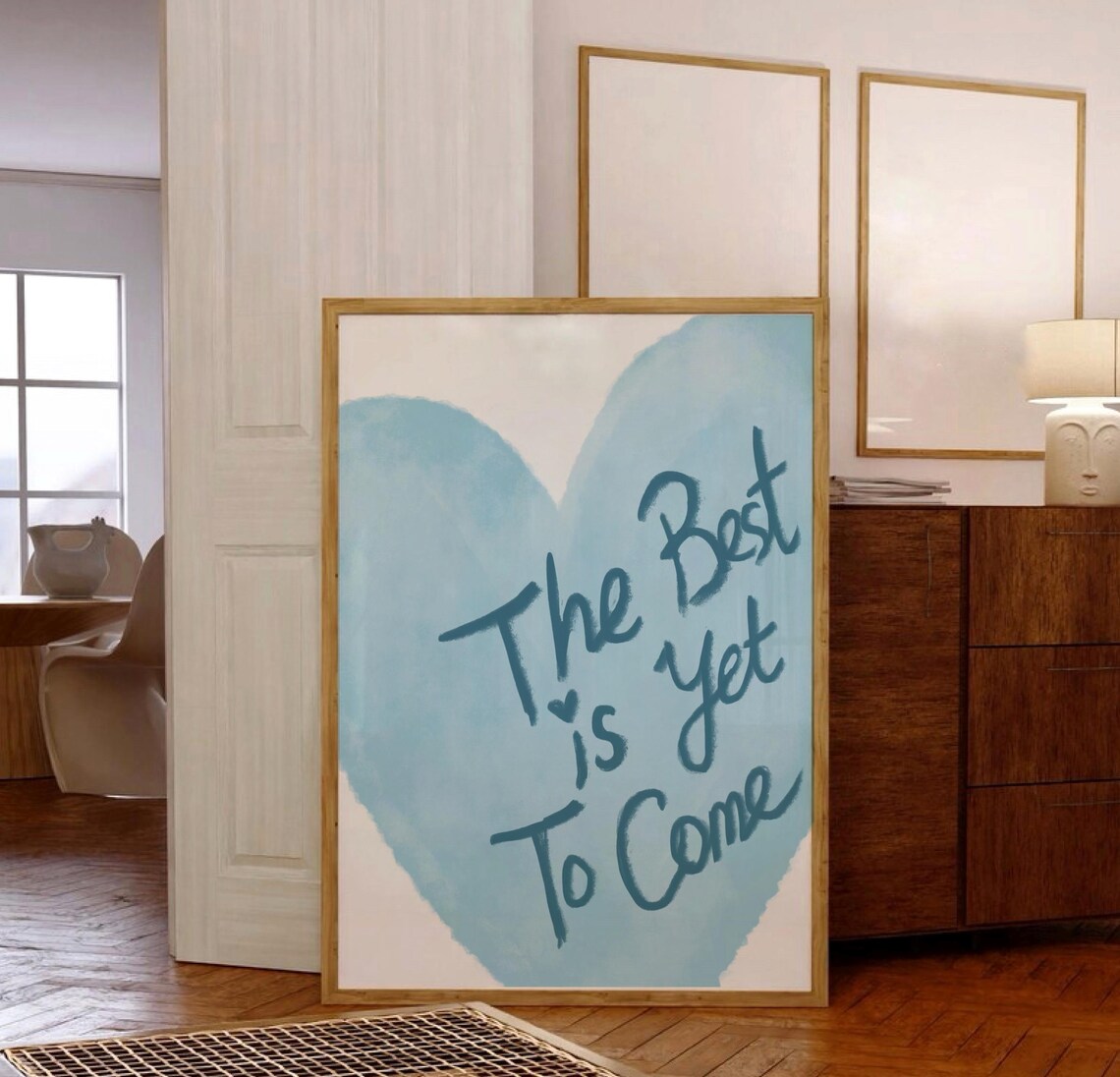 The Best Is Yet To Come Soft Blue Heart Quote Affirmation Poster