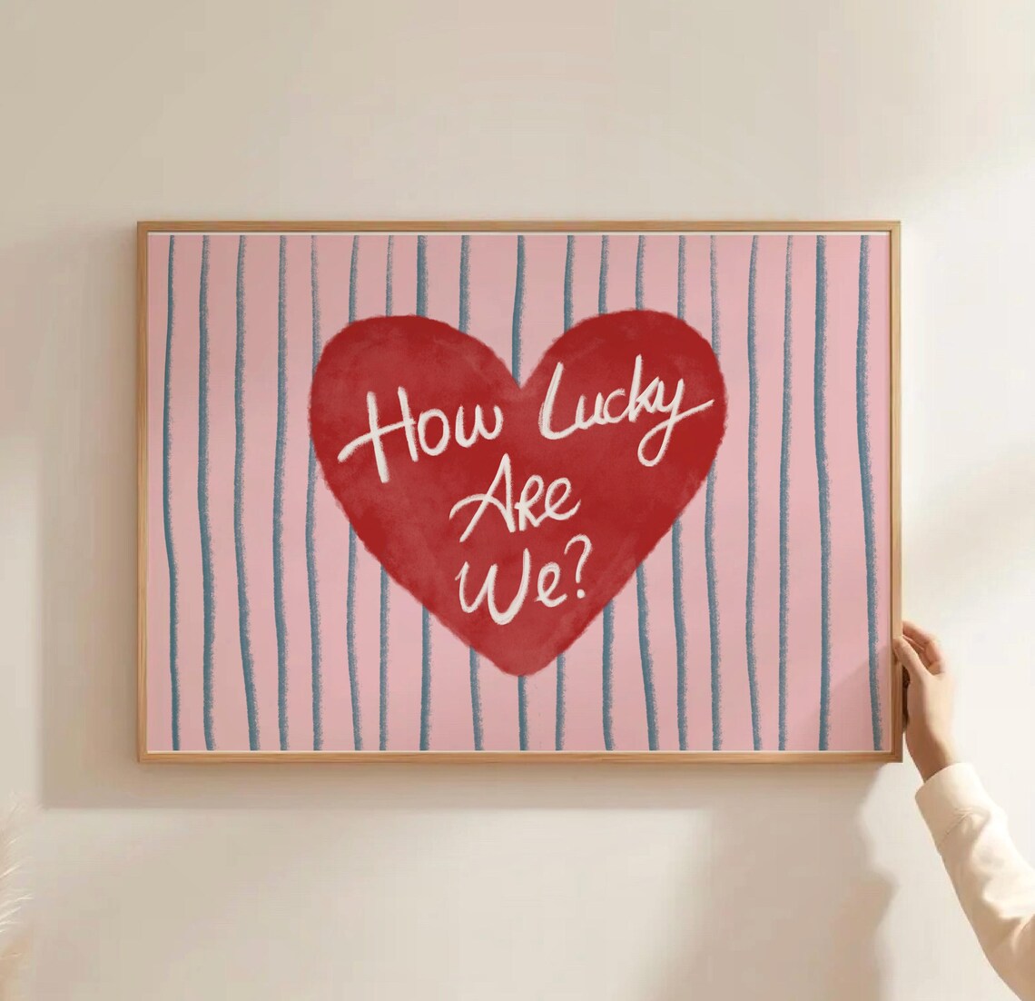 How Lucky Are We Red Heart on Pink Stripes Sweet Quote Poster