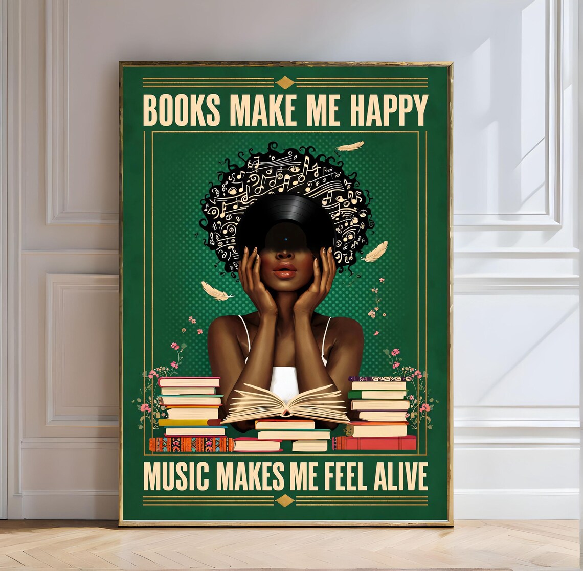 Books Make Me Happy Music Makes Me Feel Alive Retro Art Poster