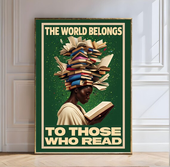 The World Belongs to Those Who Read Book Lover Library Wall Art