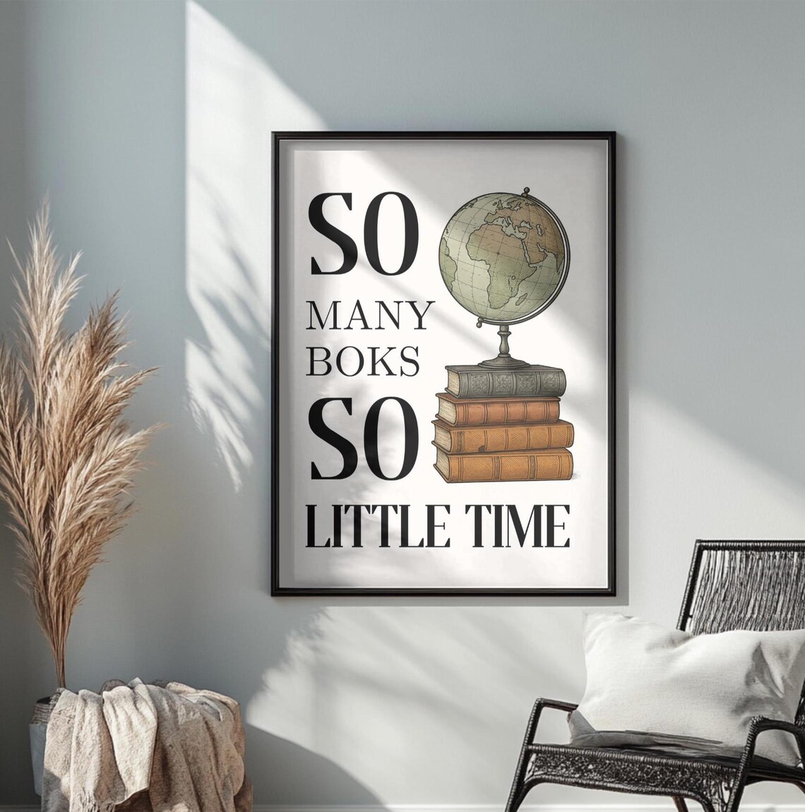 So Many Books So Little Time Vintage Books and Globe Reading Poster - Image 3