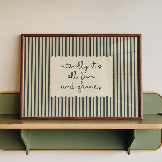 Actually Its All Fun And Games Print Funny Quote Wall Art Poster Vintage Stripe Typography Decor Minimalist Humor Home