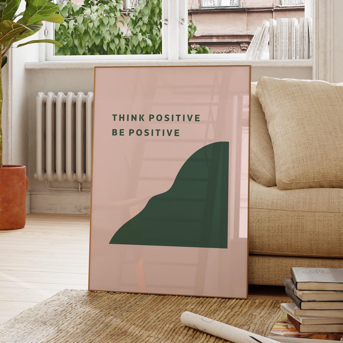 Think Positive Be Positive Modern Pink Green Typography Poster