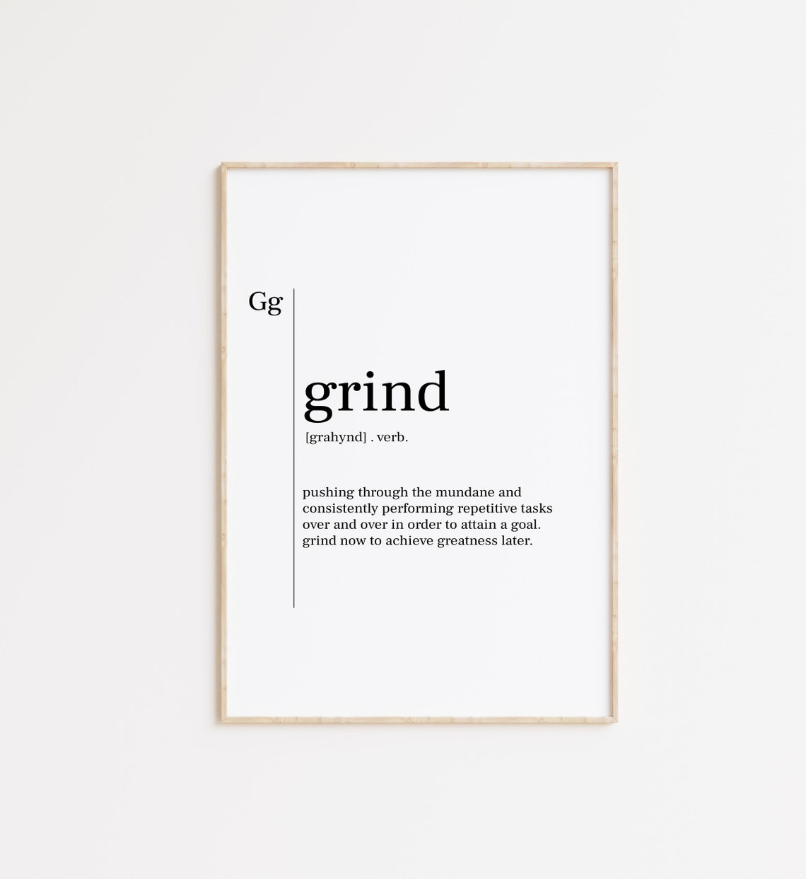 Grind Definition Motivational Verb Typography Daily Hustle Art Poster