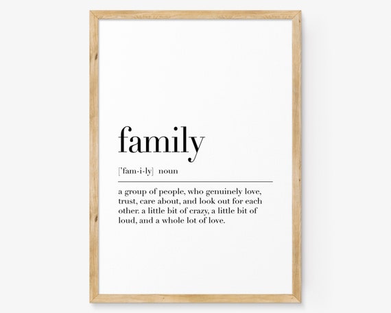 Family Definition Family Sign Family Poster Family Definition Print Family Print Family Quote Definition Prints Family Gift