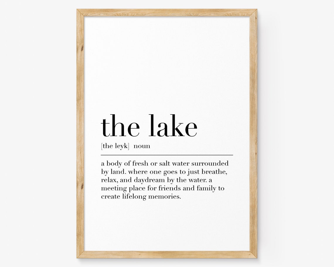The Lake Definition Lakeside Memories Family Dictionary Quote Poster