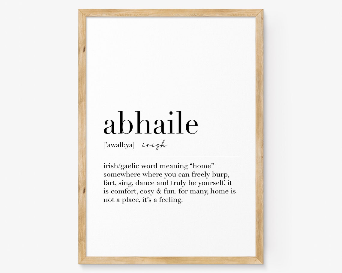 Abhaile Irish Definition Poster Gaelic Word for Home Wall Decor