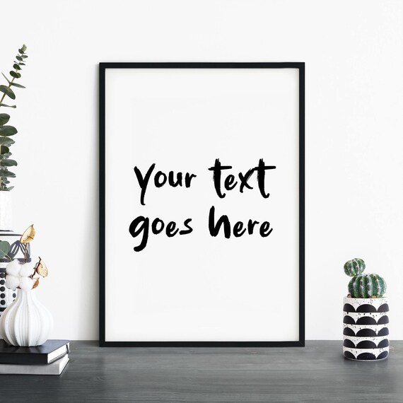 Personalized Your Text Goes Here Custom Typography Art Poster