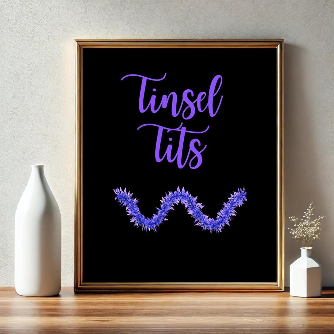 Tinsel Tits Funny Purple Christmas Sarcastic Holiday Quote Poster