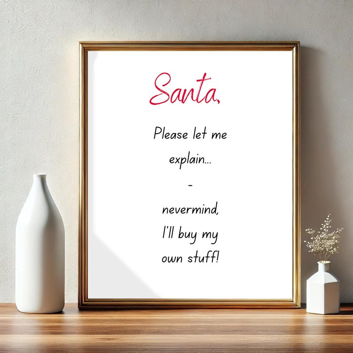 Santa Please Let Me Explain Minimalist Funny Christmas Letter Poster - Image 3
